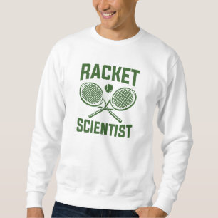 Racket Scientist Trui