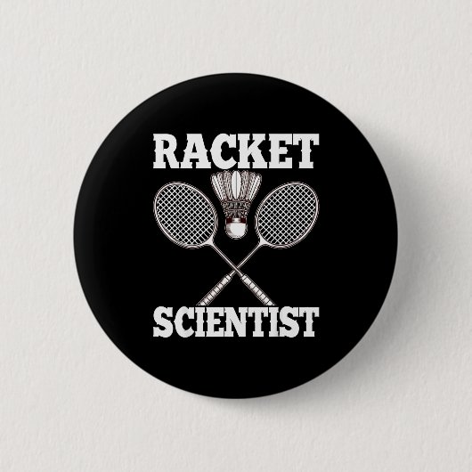Racket Wetenschapper Grappig Badminton Ronde Button 5,7 Cm (Voorkant)