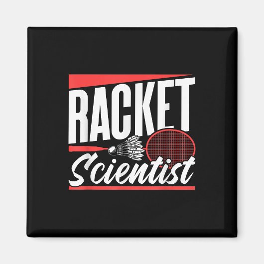 Racket Wetenschapper Minnaar Badminton Wedstrijd S Magneet (Voorkant)