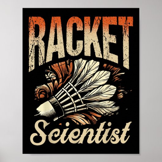 Racket Wetenschapper Shuttle Badminton Speler Poster (Voorkant)