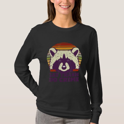 Racoon Trash Retro Cool Retro Fun Weird Bizarre Ar T-shirt (Voorkant)