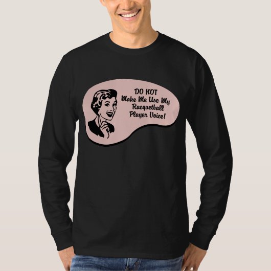 Racquetball Player-stem T-shirt (Voorkant)