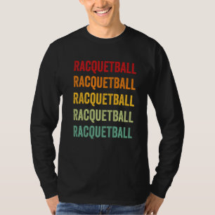 Racquetball Racquetball Hobbyist Regenboog T-shirt