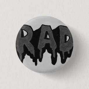 'Rad' Black and White Grunge Badge Ronde Button 3,2 Cm
