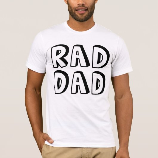 RAD DAD Funny Father T-Shirts (Voorkant)