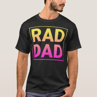 Rad Dad Funny Vaderdag Rad Dad T-shirt