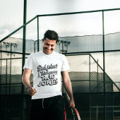 Rad Dad Jokes - Perfect Vaderdag cadeau T-shirt