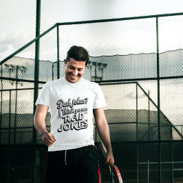 Rad Dad Jokes - Perfect Vaderdag cadeau T-shirt