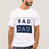 RAD DAD T-shirt – Cool Modern Vaderdag Gift (Voorkant)