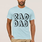 RAD DAD T-Shirts (Voorkant)