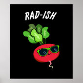 Rad-ish Funny Vegetable Radish Pun Dark BG Poster (Voorkant)