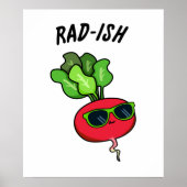 Rad-ish Grappige Plantaardige Radijs Pun Poster (Voorkant)