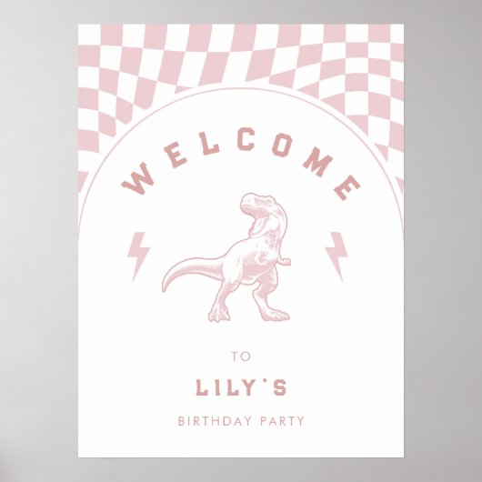 Rad Meisjes Dinosaurus Roze Verjaardag Welkom Poster (Voorkant)