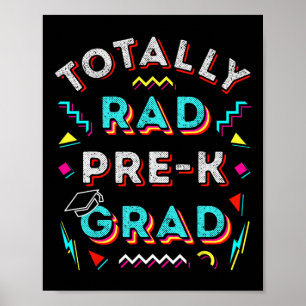 Rad Pre-k Afstudeerder Gift Fun Boy Meisje Prek Af Poster