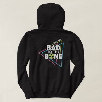 "Rad to the Bone" Radiology Hoodie