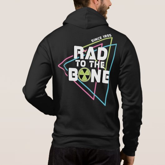 "Rad to the Bone" Radiology Zip Hoodie (Mannen) (Achterkant)