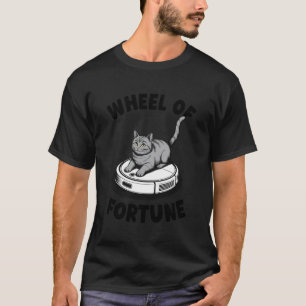 Rad van Fortuin Kat Op Robot Stofzuiger Kat T-shirt