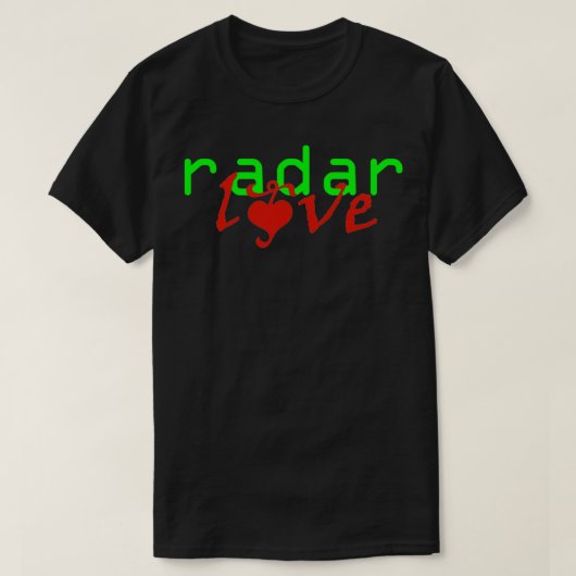Radar Love T-shirt (Design voorkant)