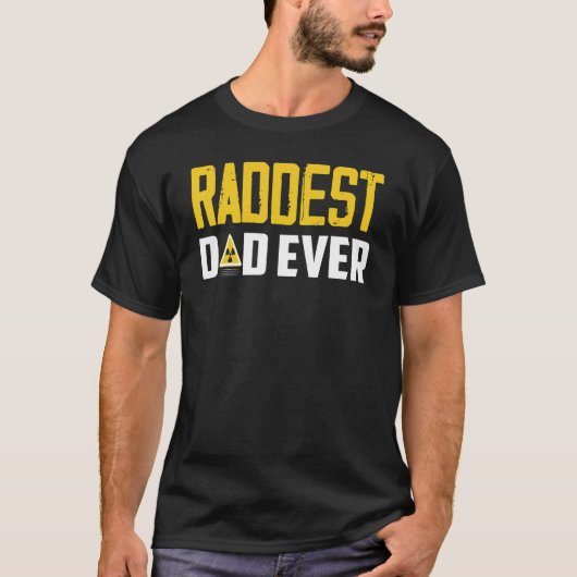 Raddest Dad Ever X Ray Rad Tech Radiology T-shirt (Voorkant)