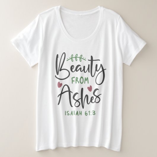 Radiant Redemption - Jesaja 61:3 Christelijk ontwe Grote Maat T-shirt (Design voorkant)