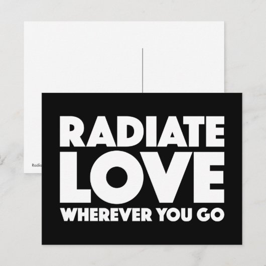 Radiate Love overal waar je wit bent op Black Quot Briefkaart (Voorkant / Achterkant)