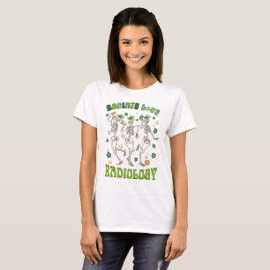 Radiate Love Radiology Patricks Day Funny Road Tec T-shirt