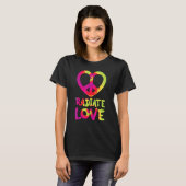 Radiate Love rainbow happiness hippies quote T-shirt (Voorkant volledig)