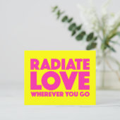 Radiate Love waar u ook gaat Citaat () Briefkaart (Staand voorkant)