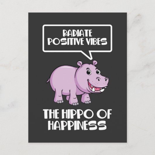 Radiate Positive Vibes Hippo of Happiness Briefkaart (Voorkant)