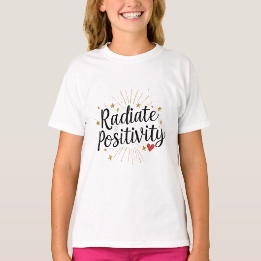 Radiate Positivity Gold Stars Motivatie Quote T-shirt (Voorkant)