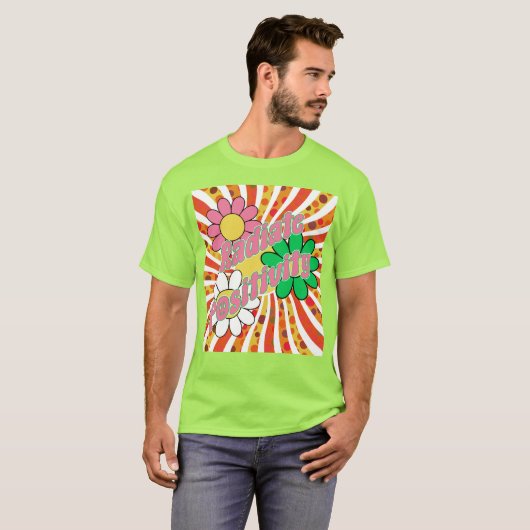 Radiate Positivity  T-shirt (Voorkant volledig)