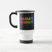"Radiate Positivity" Travel Koffiebeker Reisbeker (Links)