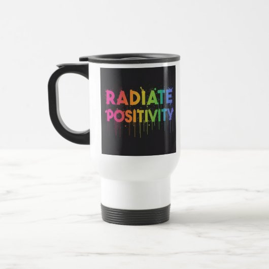 "Radiate Positivity" Travel Koffiebeker Reisbeker (Links)