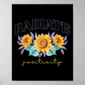 Radiate Sitivity _ Flowers _ Motivation Kindness Poster (Voorkant)