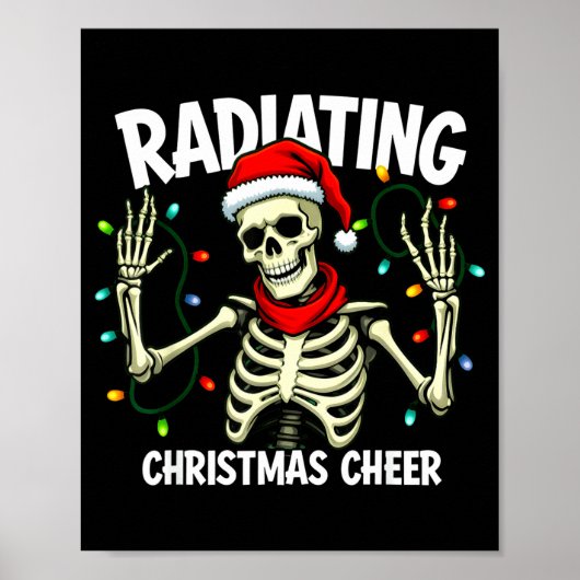 Radiating Christmas Cheer Skeleton Christmas Light Poster (Voorkant)
