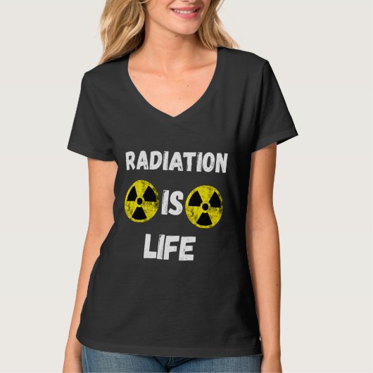 Radiation is Life Nuclear Hazard Fallout Symbool R T-shirt (Voorkant)