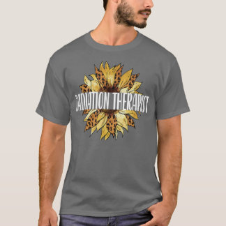 Radiation Therapist Sunflower Radiation Therapy  T-shirt