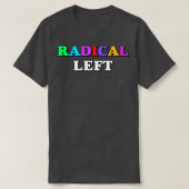 Radicaal links2 t-shirt (Design voorkant)