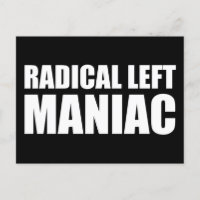 Radicaal links Maniac Funny Anti-Trump