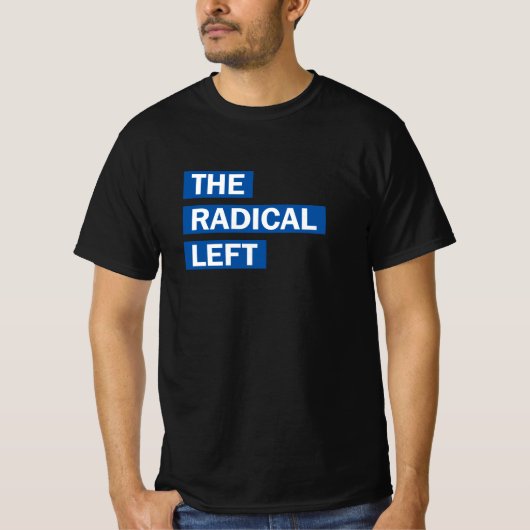 Radicaal links. t-shirt (Voorkant)