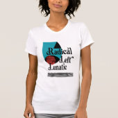 Radicaal-linkse gek t-shirt (Voorkant)