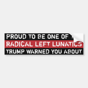 Radicaal-linkse gekken bumpersticker