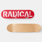 RADICAAL Skateboard (Horizontaal)