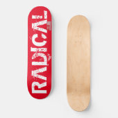 RADICAAL Skateboard (Voorkant)