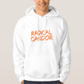 Radical Candor Hoodie (Voorkant)