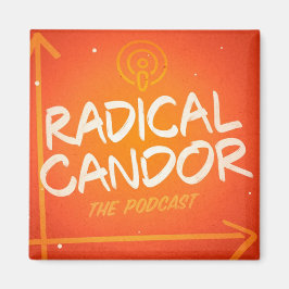 Radical Candor Podcast Logo Magneet