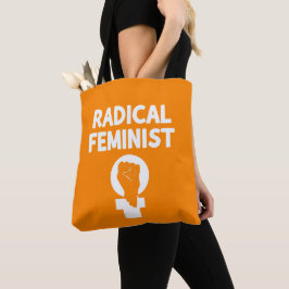 Radical Feminist Tote Bag