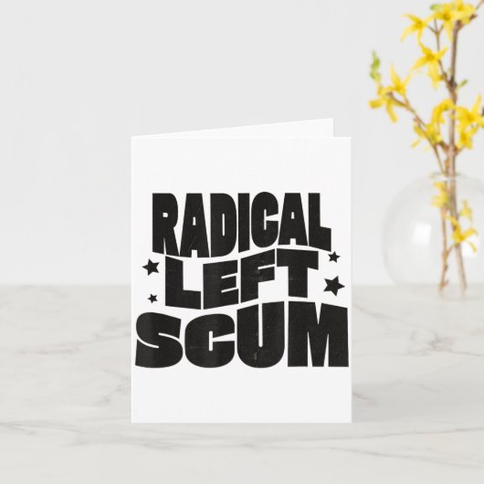 Radical Left S Funny Sarcastic Quote  Kaart (Gele Bloem)