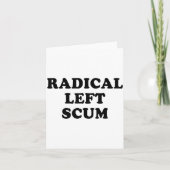 Radical Left S Funny Sarcastic Quote  Kaart (Voorkant)