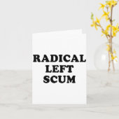 Radical Left S Funny Sarcastic Quote Kaart (Gele Bloem)